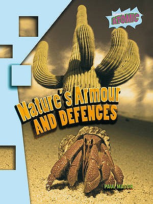 Nature's Armour: Atomic Level Two (Raintree: Atomic)