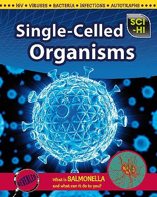 Single-Celled Organisms (Sci-Hi)