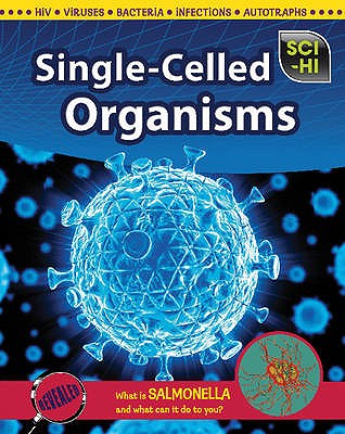 Sci-Hi: Unicellular Organisms