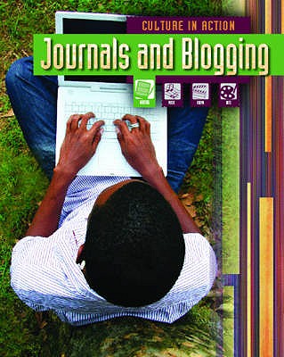 Journals and Blogs (Culture in Action)