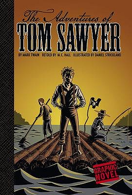 The Adventures of Tom Sawyer. Mark Twain