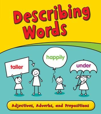 Describing Words (Getting to Grips with Grammar)