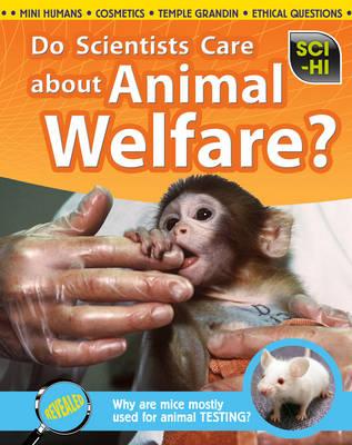 Do Scientists Care about Animal Welfare (Sci-Hi)