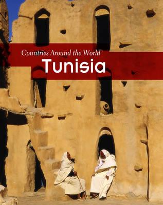 Tunisia (Countries Around the World (Hardcover))