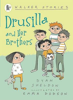 Drusilla and Her Brothers (Walker Stories) [Paperback] Sheldon, Dyan and Dodson, Emma