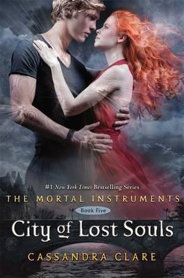 City of Lost Souls. Cassandra Clare