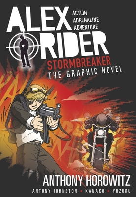Alex Rider Stormbreaker The Graphic Novel