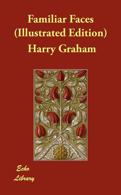 Familiar Faces (Illustrated Edition)