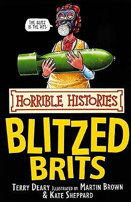 The Blitzed Brits (Horrible Histories)