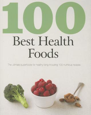 100 Best Health Foods