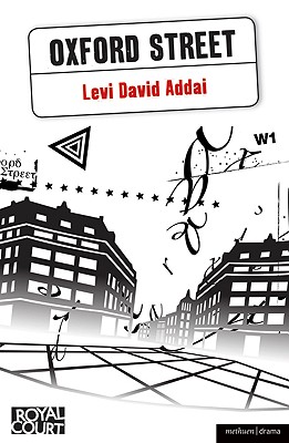 Oxford Street (Modern Plays)