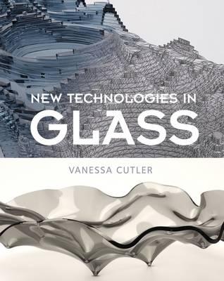 New Technologies in Glass