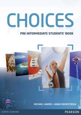 Choices Pre-Intermediate Students' Book Image for Choices Pre-Intermediate Students' Book