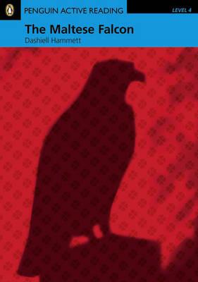 Maltese Falcon: Penguin Active Reading Level 4 Book and MP3 Pack Image for Maltese Falcon: Penguin Active Reading Level 4 Book and MP3 Pack