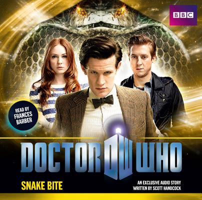 Doctor Who: Snake Bite Handcock, Scott and Barber, Frances