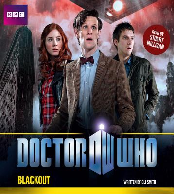 Doctor Who: Blackout [Audio CD] Smith, Oli and Milligan, Stuart