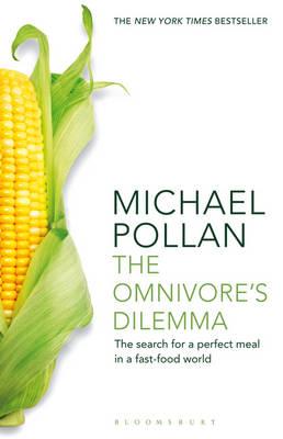 Image for Omnivore's Dilemma: The Search for a Perfect Meal in a Fast-Food World