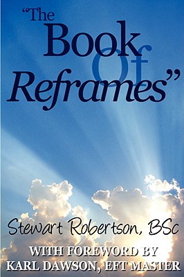The Book Of Reframes Robertson, Stewart