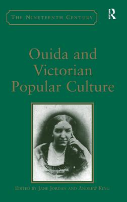 Ouida and Victorian Popular Culture (Nineteenth Century)