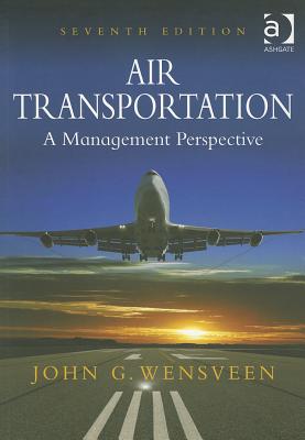 Air Transportation: A Management Perspective