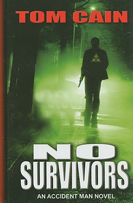 Image for No Survivors (An Accident Man Novel)
