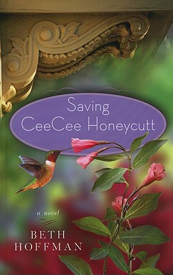 Saving CeeCee Honeycutt (Thorndike Press Large Print Basic Series)