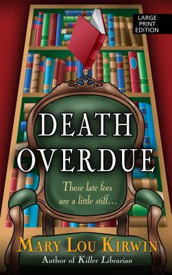 Death Overdue (Thorndike Press Large Print Mystery)