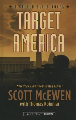 Target America (A Sniper Elite Novel)