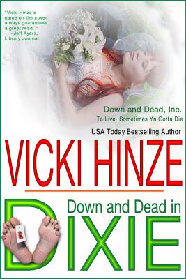 Down and Dead in Dixie (Thorndike Press large print clean reads: Down & Dead, Inc.)