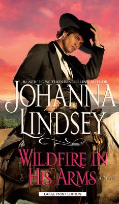 Image for Wildfire In His Arms (Thorndike Press Large Print Basic Series)