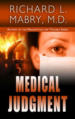 Medical Judgment (Thorndike Press Large Print Christian Mystery)