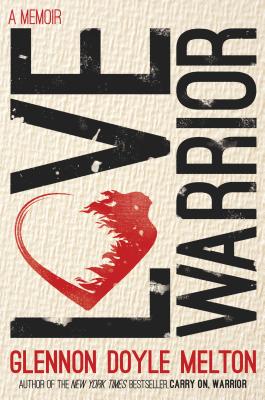 Image for Love Warrior (Thorndike Press Large Print Popular and Narrative Nonfiction Series)