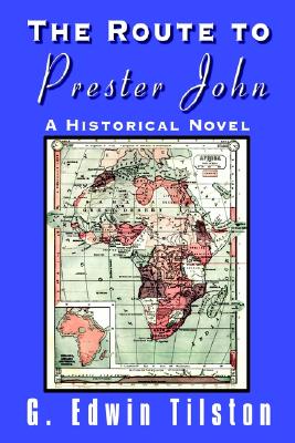 The Route to Prester John