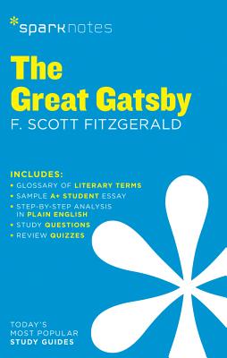 Spark Notes: The Great Gatsby by F. Scott Fitzgerald