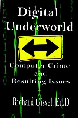 Digital Underworld