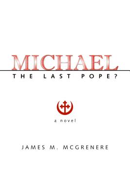 Michael: The Last Pope