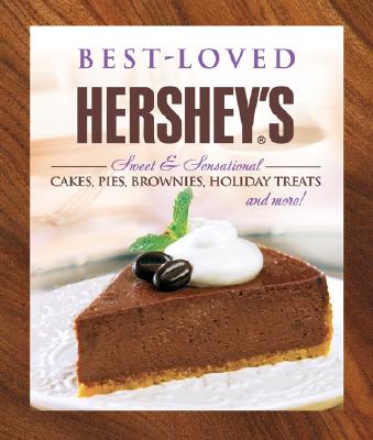 Best Loved Hershey's Recipes