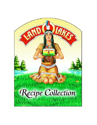 Land O Lakes: Recipe Collection