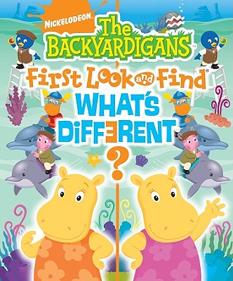 Image for First Look and Find: The Backyardigans, What s Different (First Look and Find What's Different) First Look and Find: The Backyardigans, What s Different (First Look and Find What's Different)