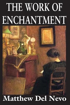 The Work of Enchantment