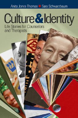 Culture and Identity: Life Stories for Counselors and Therapists