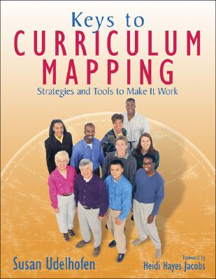 Image for Keys to Curriculum Mapping: Strategies and Tools to Make It Work