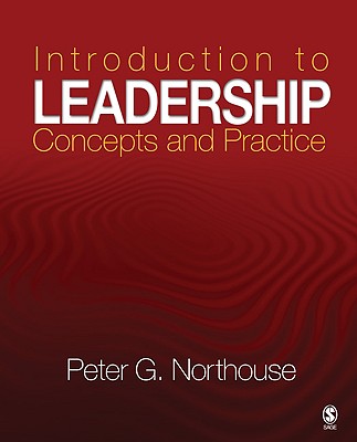 Image for Introduction to Leadership: Concepts and Practice Introduction to Leadership: Concepts and Practice