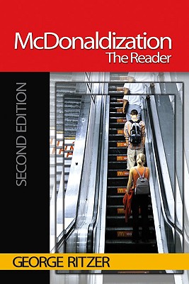 McDonaldization: The Reader