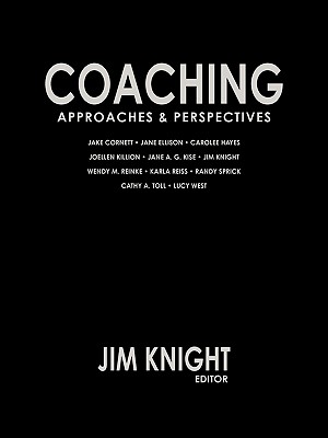Coaching: Approaches and Perspectives