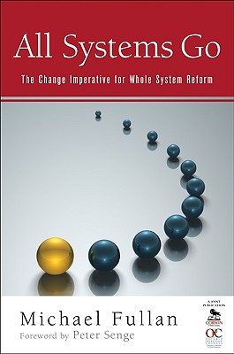 Image for ALL SYSTEMS GO THE CHANGE IMPERATIVE FOR WHOLE SYSTEM REFORM