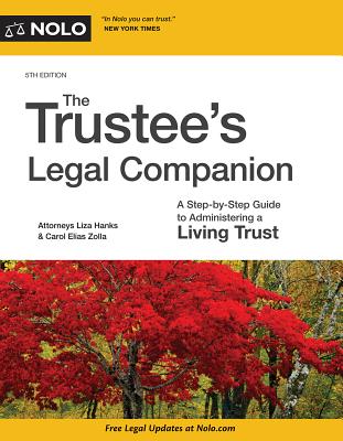 Image for Trustee's Legal Companion, The: A Step-by-Step Guide to Administering a Living Trust