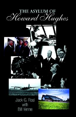 The Asylum of Howard Hughes (Inscribed)