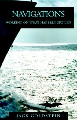 Navigations: Working on What Has Been Spoiled