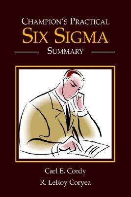 Champion's Practical Six Sigma Summary